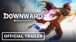 Downward Enhanced - Official Release Date Trailer