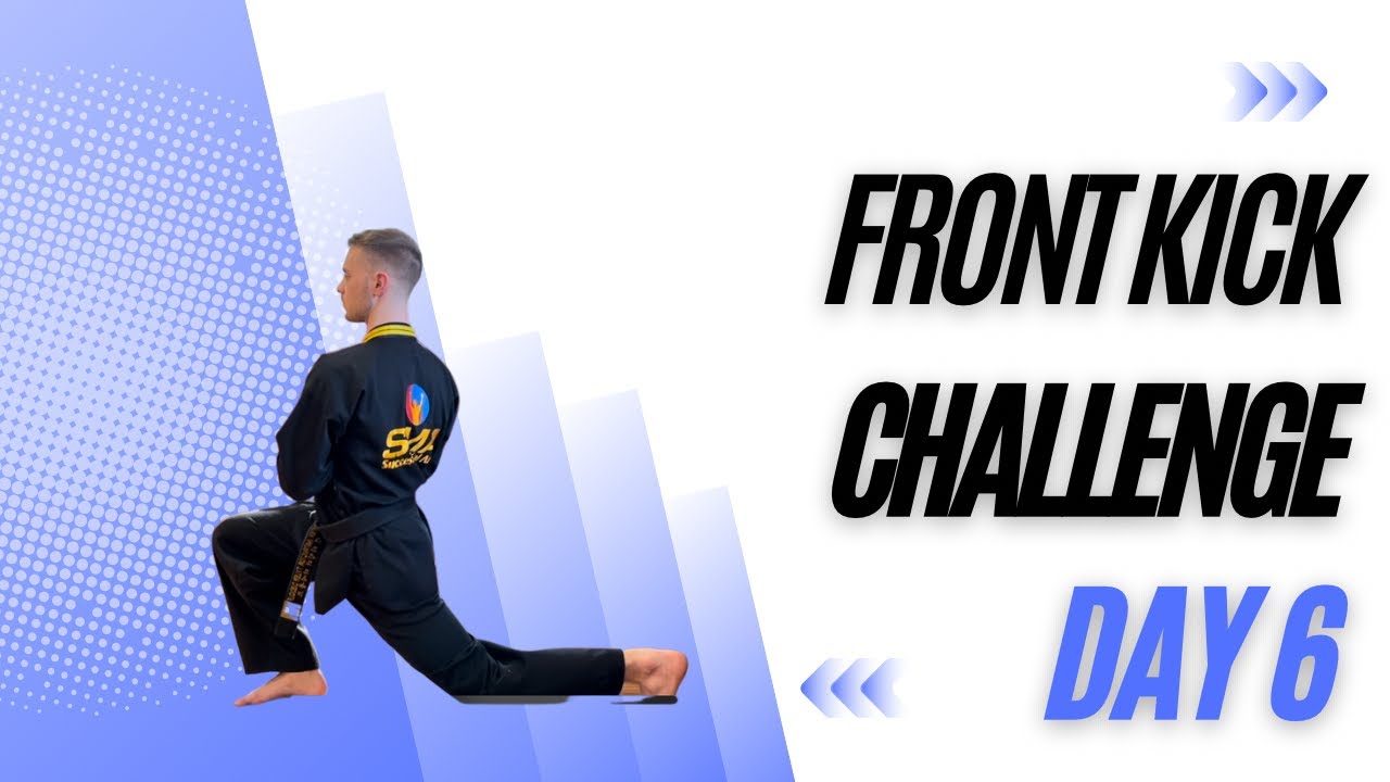 Front Kick Challenge Day 6 YouTube