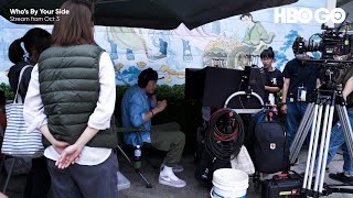 Who's By Your Side | BTS Featurette with Director, Peter Ho | HBO GO