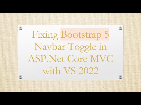 Fixing Bootstrap 5 Navbar Toggle in ASP.Net Core MVC with VS 2022