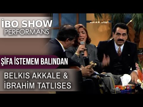 Şifa İstemem Balından | İbrahim Tatlıses & Belkıs Akkale | İbo Show Performans