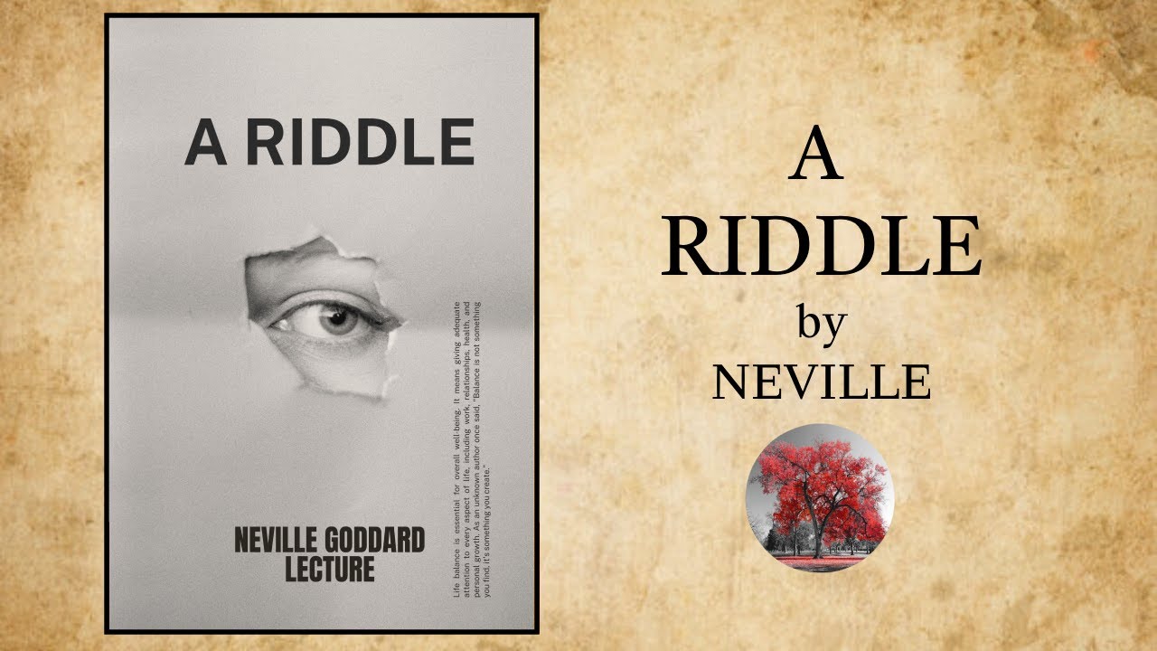 A Riddle (1969) by Neville Goddard - YouTube