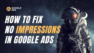Google Ads No Impressions (2023) under Manual CPC | Easy Solutions