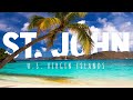 St. John, USVI — 7 days in paradise, 2021, US Virgin Islands