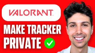 How to Make Your Valorant Tracker Private (Full Guide 2026)