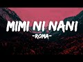 Roma_-_Mimi_ni_Nani?_-_Lyrics.