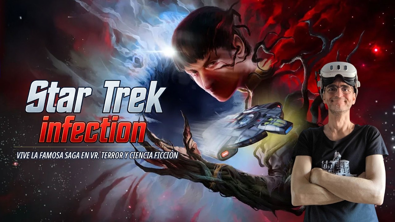 STAR TREK INFECTION PCVR LARGA VIDA Y PROSPERIDAD VR