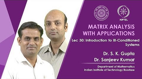 Introduction to Ill-Conditioned Systems