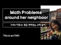 Math Problems(Fun math) using neighbors around her _Playing at home | 집콕 놀이_더하기_수학