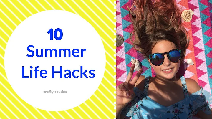 10 summer life hacks you need to try