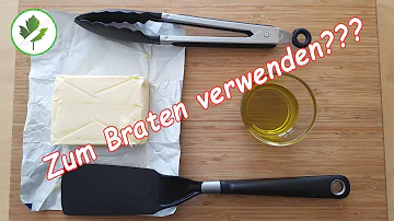 Kann man mit Margarine auch Braten?