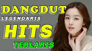 DANGDUT LEGENDARIS HITS TERLARIS PASS BANGET BUAT REBAHAN PERJALANAN JAUH