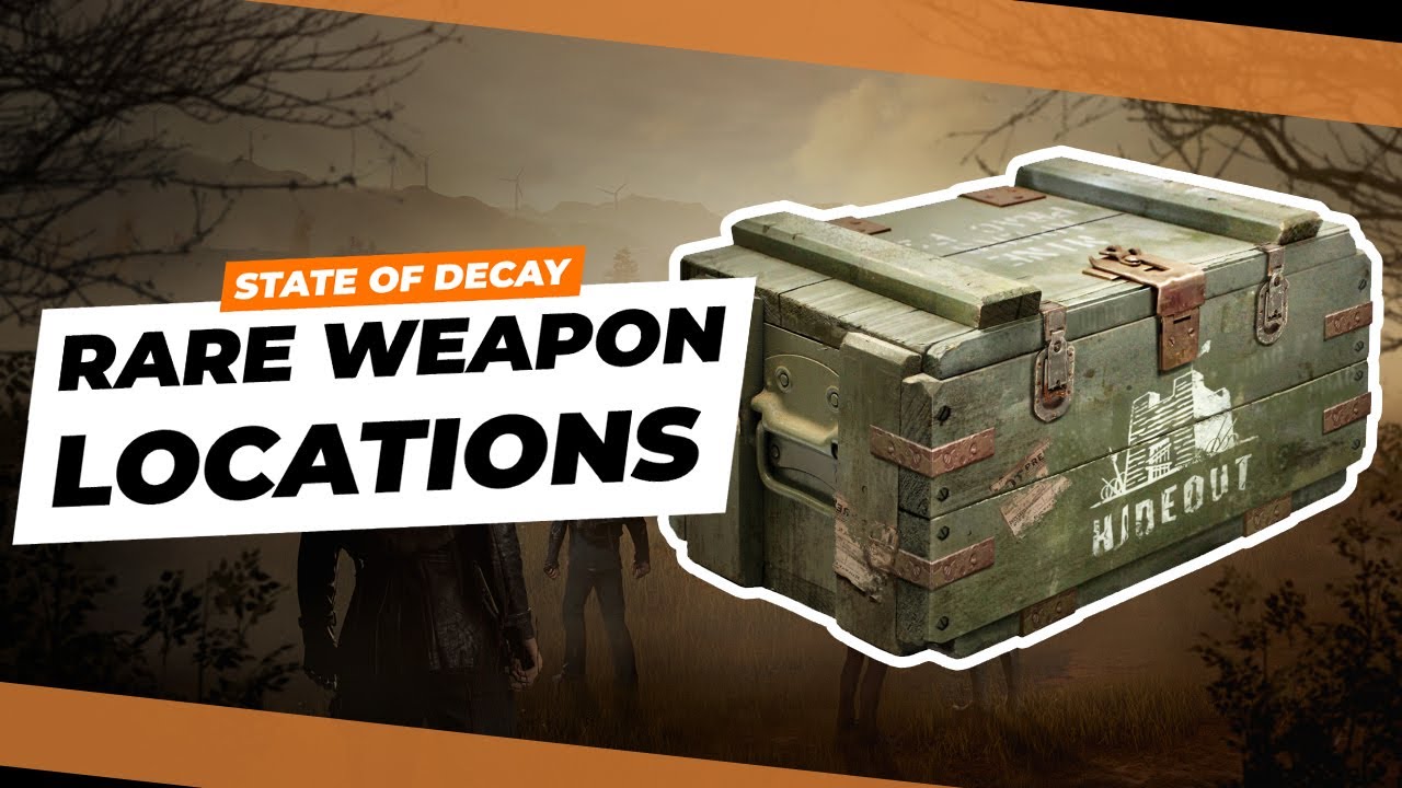 Rare Weapon Locations In Providence Ridge State Of Decay 2 Hidden