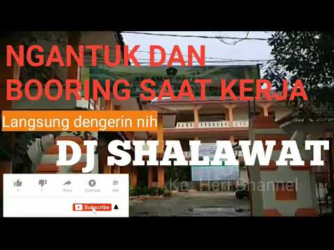 SHALAWAT  Penghilang Ngantuk