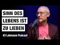 Johannes hartl sinn des lebens freier wille wer ist gott  lehmann podcast