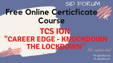 Free Online Course With Certificates | Career Edge - Knockdown the Lockdown | TCSION | 2020