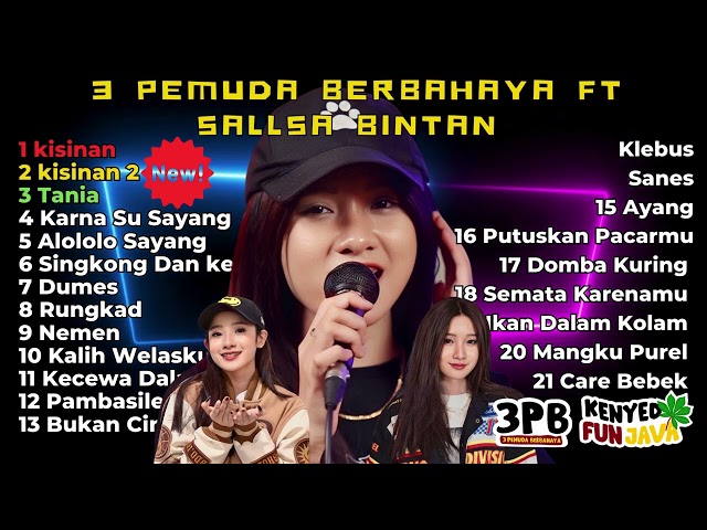 KISINAN - SALSA BINTAN FT. 3 PEMUDA BERBAHAYA FULL ALBUM TRENDING 2023 class=