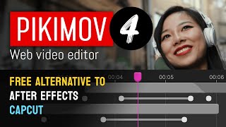 Pikimov V4 | Free motion design and video editor