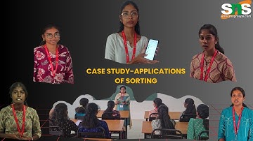 Case Study-Applications of Sorting | Data Structures | SNS Institutions