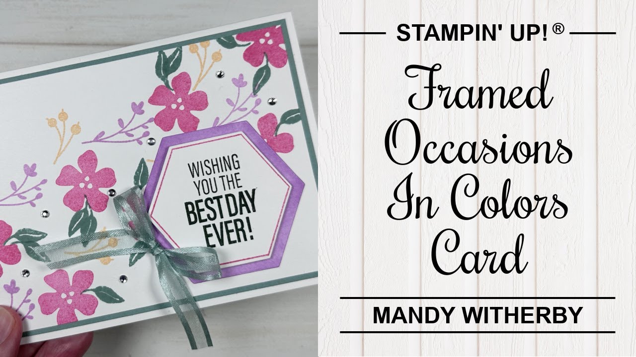 Framed Occasions In Colors | Stampin' Up!®
