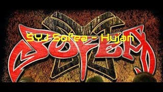 Video thumbnail of "SYJ Sofea - Hujan"