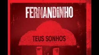 Uma Coisa Peo Ao Senhor  Fernandinho  Teus Sonhos