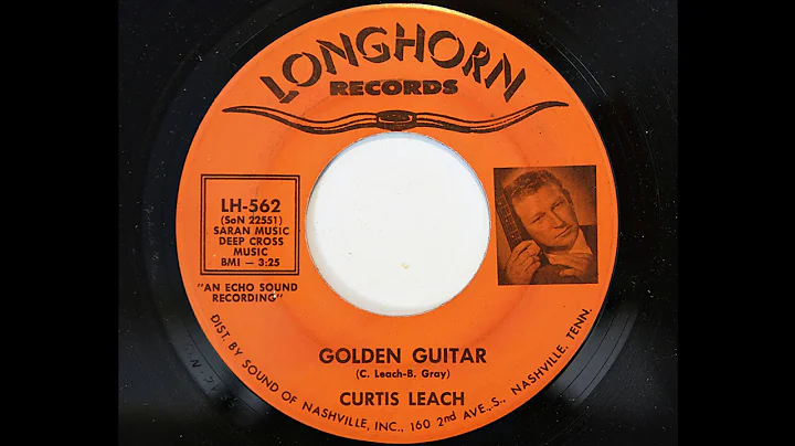 Curtis Leach - Golden Guitar (Longhorn 562)