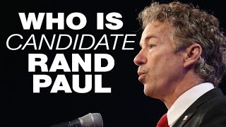 Who is presidential candidate Rand Paul?