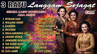 LANGGAM CAMPURSARI  - 3 RATU LANGGAM SEJAGAT I NYIDAM SARI - WALANG KEKEK - KANGEN - WUYUNG