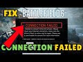How to Fix Battlefield 6 connection failed unable to connect to EA servers