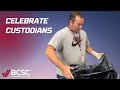 Celebrate BCSC Custodians