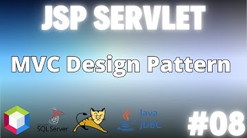 #08 MVC trong Java Web (Servlet làm Controller, JSP  View) - Demo CRUD