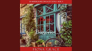 Chapter 130 - Brott i bageriet (En mysdeckare om Lacey Doyle—Bok 3)