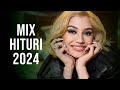 Mix hituri romanesti 2024 