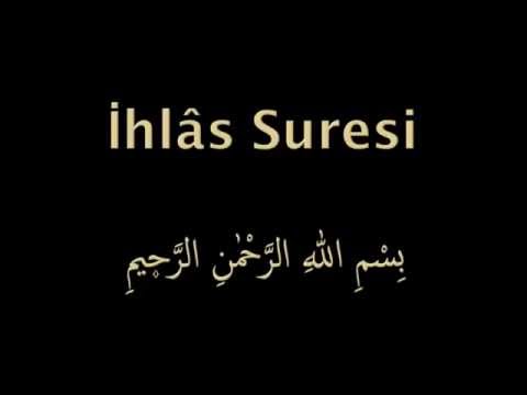 İHLAS SURESİ EZBERLE (HER AYET ON TEKRAR)