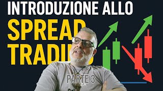 Spread Trading - Parte 3