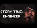 ТФ2 Время Историй: Инженер / Story Time - Engineer