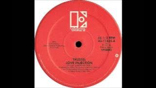 TRUSSEL - Love Injection [12'' Version]
