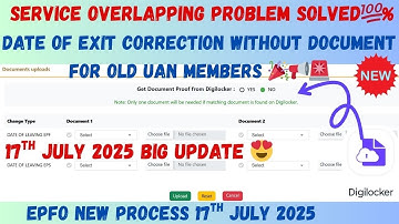 EPFO BIG UPDATE 😍 DATE OF EXIT Correction without document  for old uan members with DIGILOCKER 🎉📢🚨
