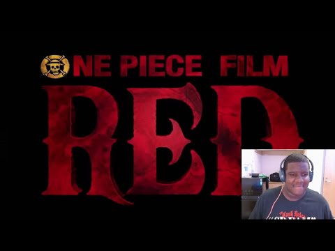 One Piece Film Red | OFFICIAL TRAILER (Reaction)