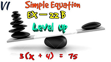Simple Equations | ICSE Class 6| Selina - Ex - 22 B |