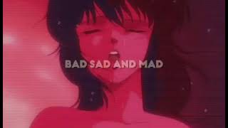 bibi - bad sad and mad | 𝙨𝙡𝙤𝙬𝙚𝙙 + 𝙧𝙚𝙫𝙚𝙧𝙗