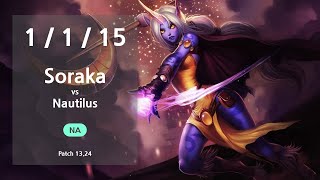 Soraka Support vs Nautilus - NA Master Patch 13.24