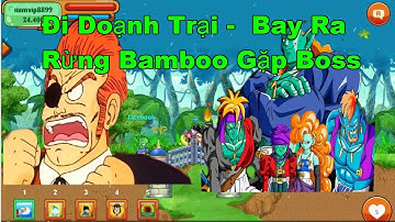 Đạt NARUTORED9-[ Ngọc Rồng Online ] Đi Doanh Trại ✔- Bay Ra Rừng BB Gặp Boss ✔ Hay Không Bằng Hên ✔