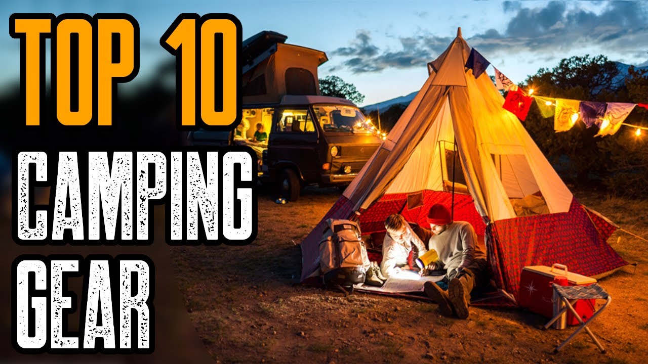 TOP 10 COOL CAMPING GEAR YOU MUST OWN 2020 