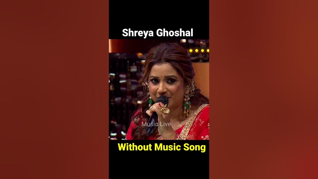 Lag Ja gale 💎| Shreya Ghoshal | without music 😆|| #songs #hindisong  #bolywood
