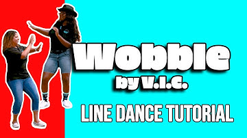 "Wobble" Line Dance Tutorial