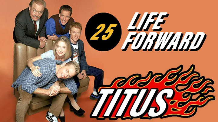 Titus  Episode 25  Life Forward