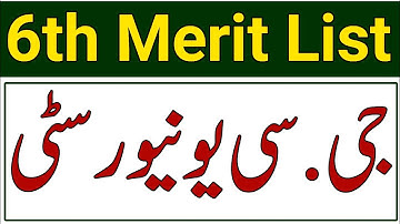 GCUF 6th Merit List Fall 2022|GC University 6th Merit List 2022|GC University Faisalabad Merit List