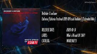 ReOrder, onTune - Euforia (Euforia Festival 2019 Official Anthem) (Extended Mix)